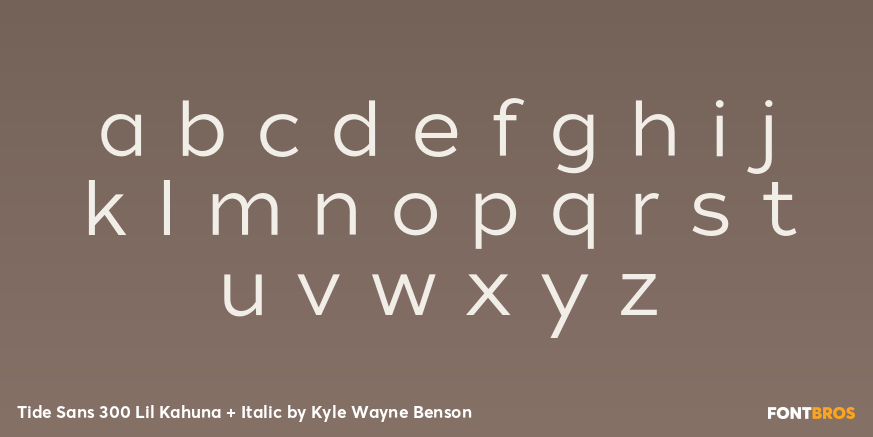 Tide Sans 300 Lil Kahuna + Italic Font Poster #1