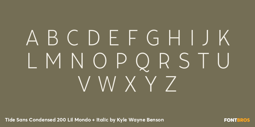 Tide Sans Condensed 200 Lil Mondo + Italic Font Poster #2