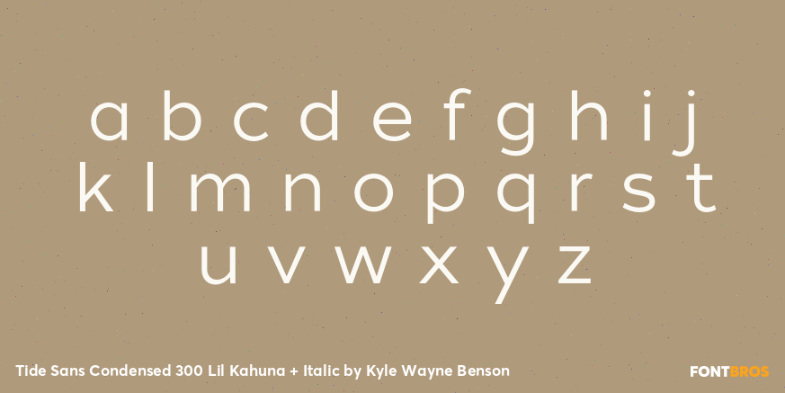 Tide Sans Condensed 300 Lil Kahuna + Italic Font Poster #3
