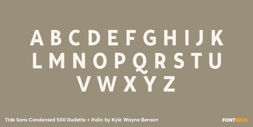 Tide Sans Condensed 500 Dudette + Italic Font Poster #2
