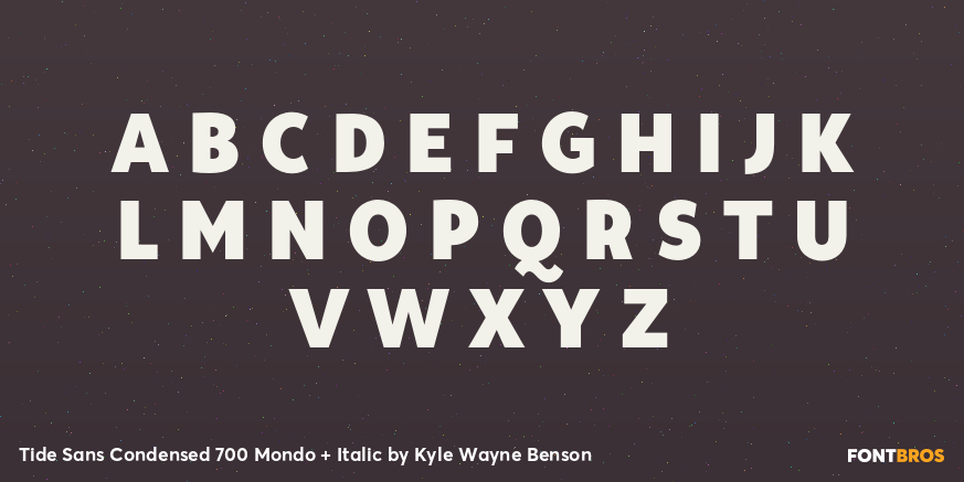 Tide Sans Condensed 700 Mondo + Italic Font Poster #2