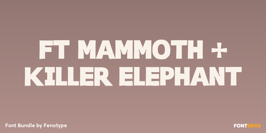 FT Mammoth + Killer Elephant Poster