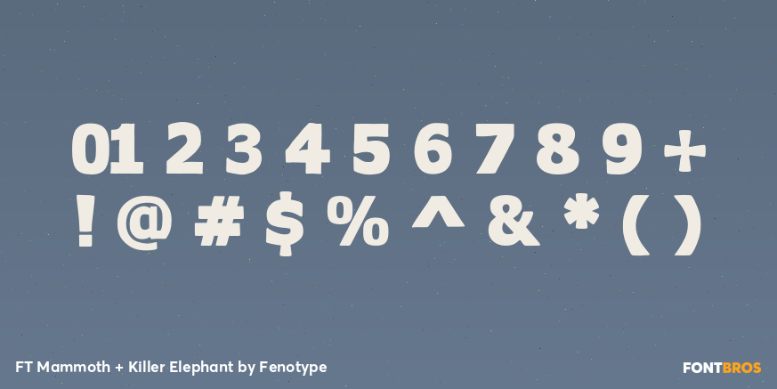 FT Mammoth + Killer Elephant Font Poster #4