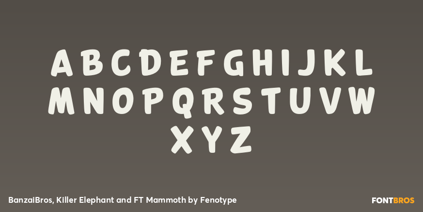 BanzaiBros, Killer Elephant and FT Mammoth Font Poster #1