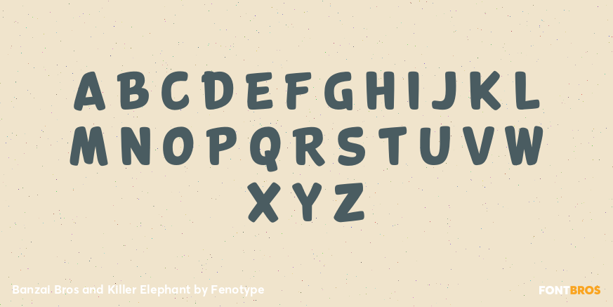 Banzai Bros and Killer Elephant Font Poster #2