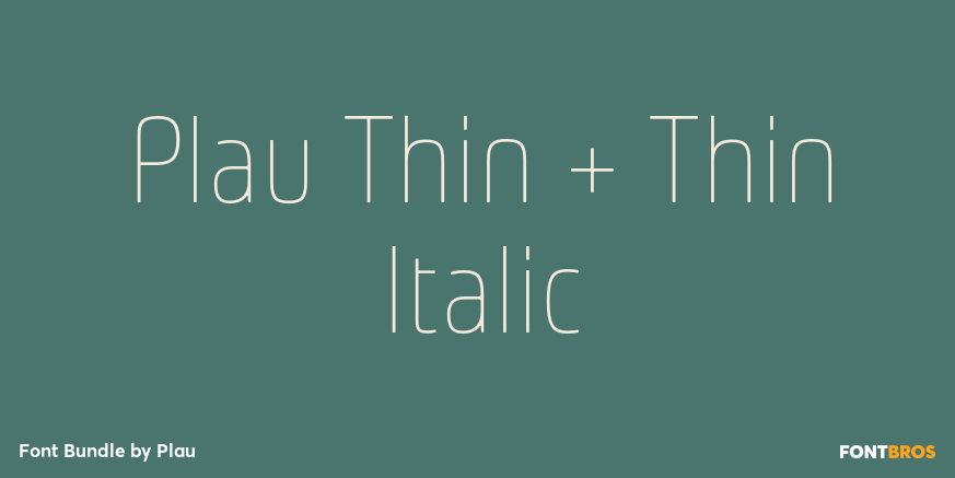 Plau Thin + Thin Italic Font Poster #1