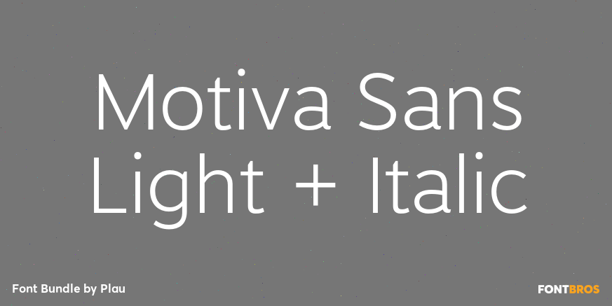 Motiva Sans Light + Italic Font Poster #1