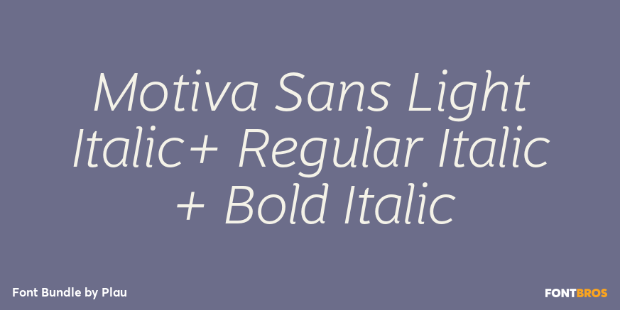 Motiva Sans Light Italic+ Regular Italic + Bold Italic Font Poster #1