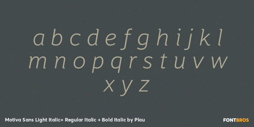 Motiva Sans Light Italic+ Regular Italic + Bold Italic Font Poster #1