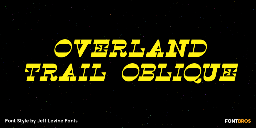 Overland Trail Oblique Font Poster #1