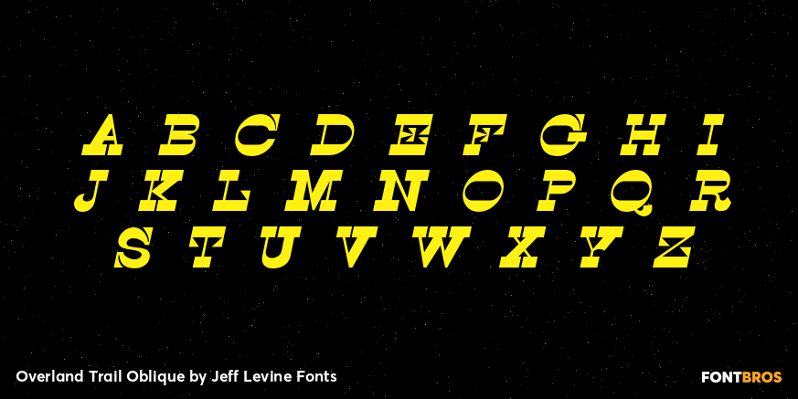 Overland Trail Oblique Font Poster #2