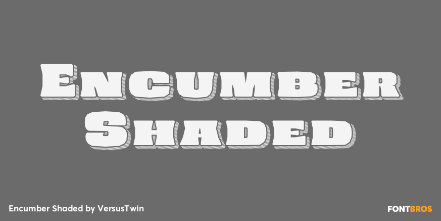 Encumber Shaded Font Poster #1