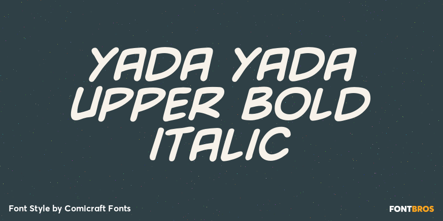 Yada Yada Upper Bold Italic Poster