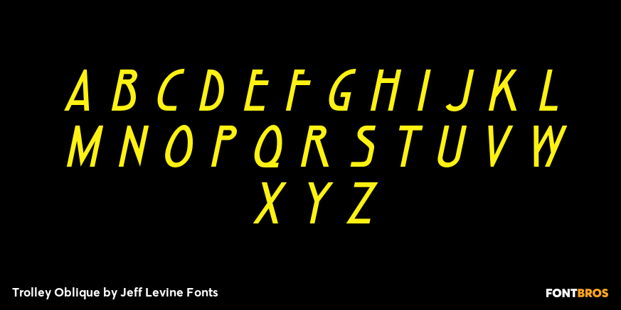 Trolley Oblique Font Poster #2