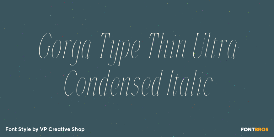 Gorga Type Thin Ultra Condensed Italic Font Poster #1