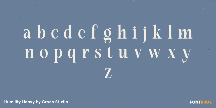 Humility Heavy Font Poster #3