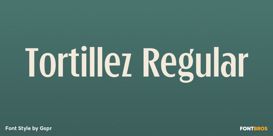 Tortillez Regular Poster