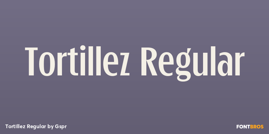 Tortillez Regular Poster