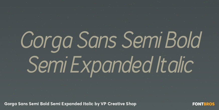 Gorga Sans Semi Bold Semi Expanded Italic Font Poster #1