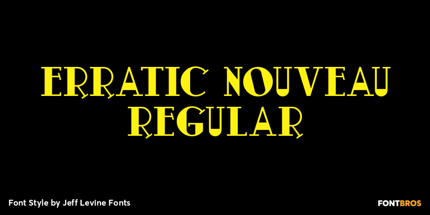 Erratic Nouveau Regular Poster