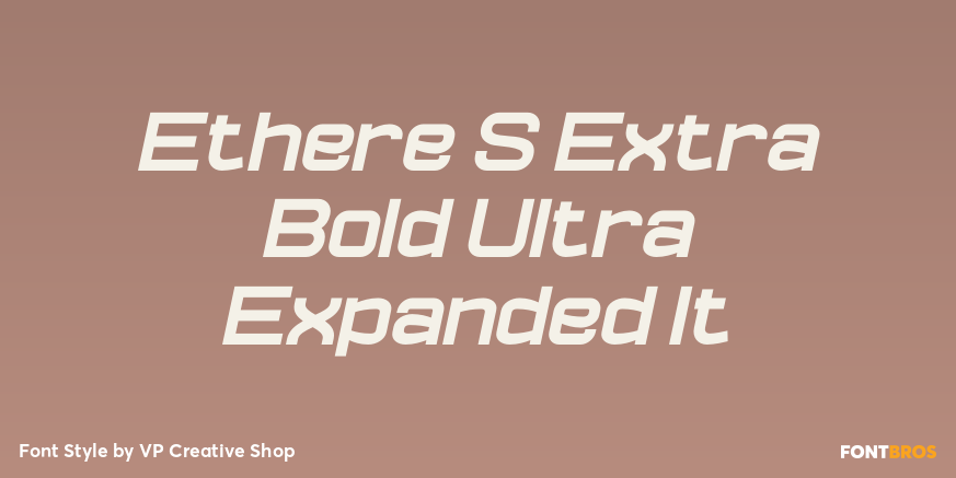 Ethere S Extra Bold Ultra Expanded It Font Poster #1