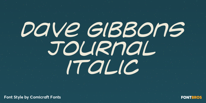 Dave Gibbons Journal Italic Font Poster #1