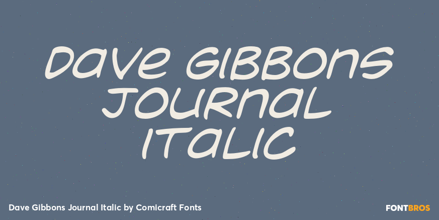 Dave Gibbons Journal Italic Font Poster #1