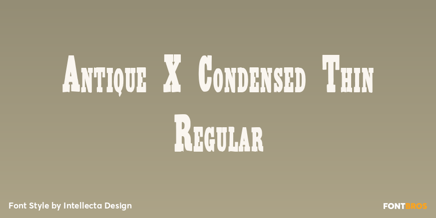 Antique X Condensed Thin Regular Poster