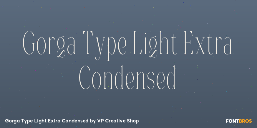 Gorga Type Light Extra Condensed Font Poster #1