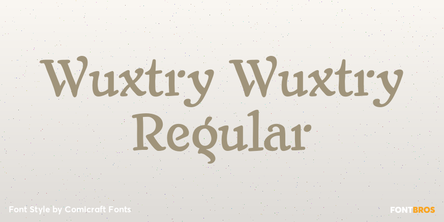 Wuxtry Wuxtry Regular Font Poster #1