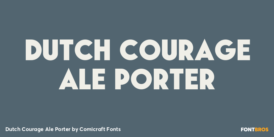 Dutch Courage Ale Porter Font Poster #1