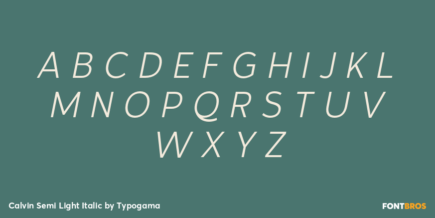 Calvin Semi Light Italic Font Poster #2