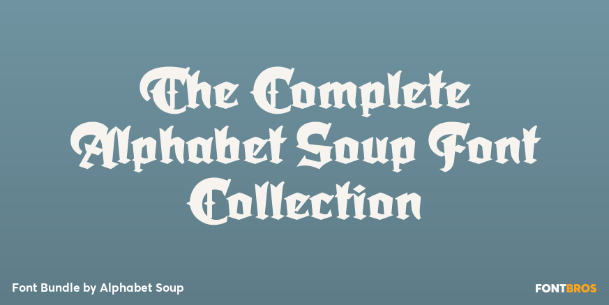 The Complete Alphabet Soup Font Collection Poster