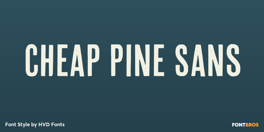 Cheap Pine Sans Poster