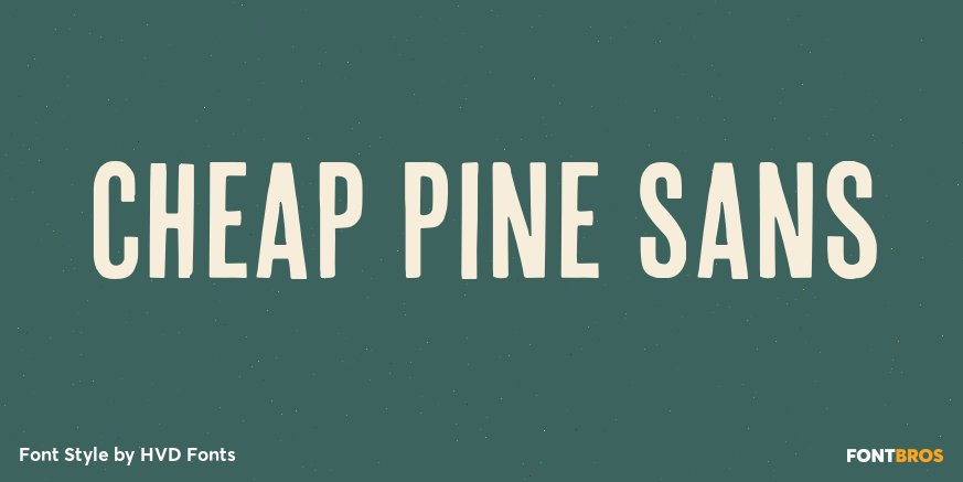 Cheap Pine Sans Poster