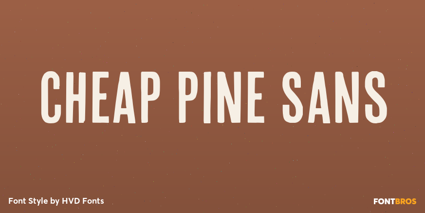 Cheap Pine Sans Poster