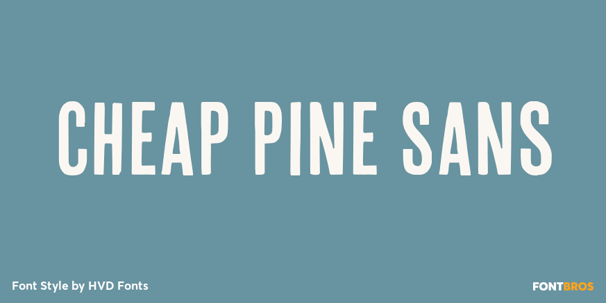 Cheap Pine Sans Poster