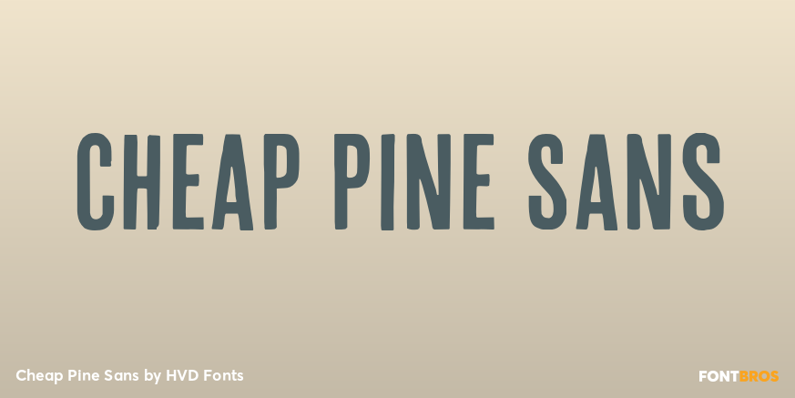 Cheap Pine Sans Poster