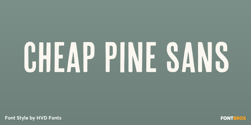 Cheap Pine Sans Poster