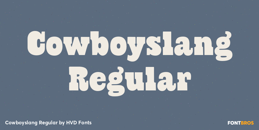 Cowboyslang Regular Font Poster #1
