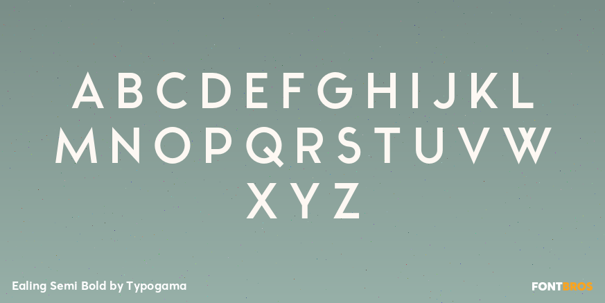 Ealing Semi Bold Font Poster #2
