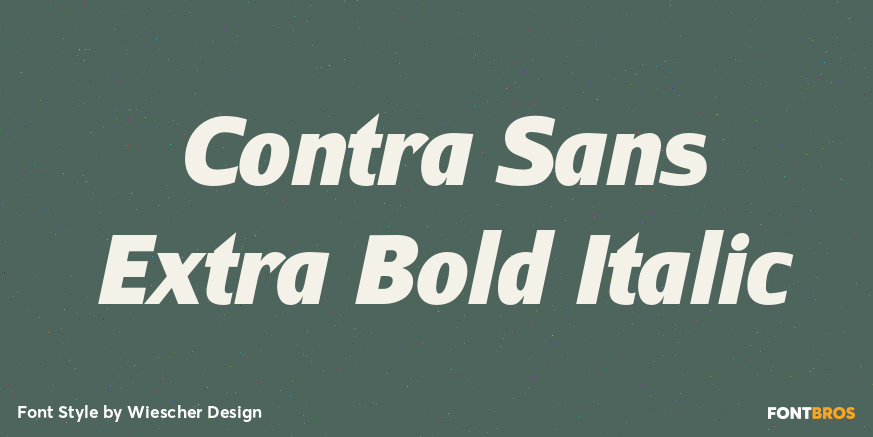 Contra Sans Extra Bold Italic Font Poster #1