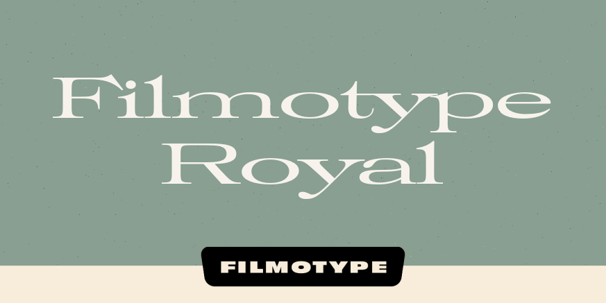 Filmotype Royal Poster
