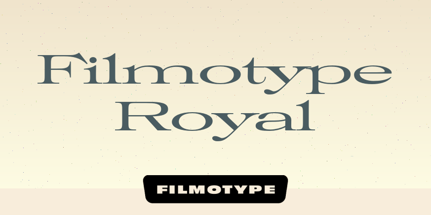 Filmotype Royal Poster