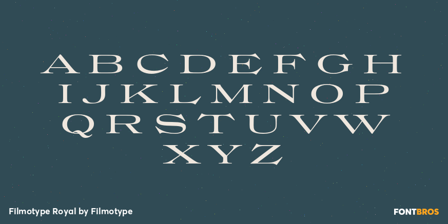 Filmotype Royal Font Poster #2