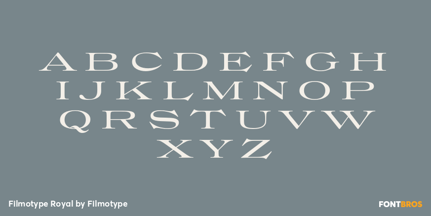 Filmotype Royal Font Poster #1