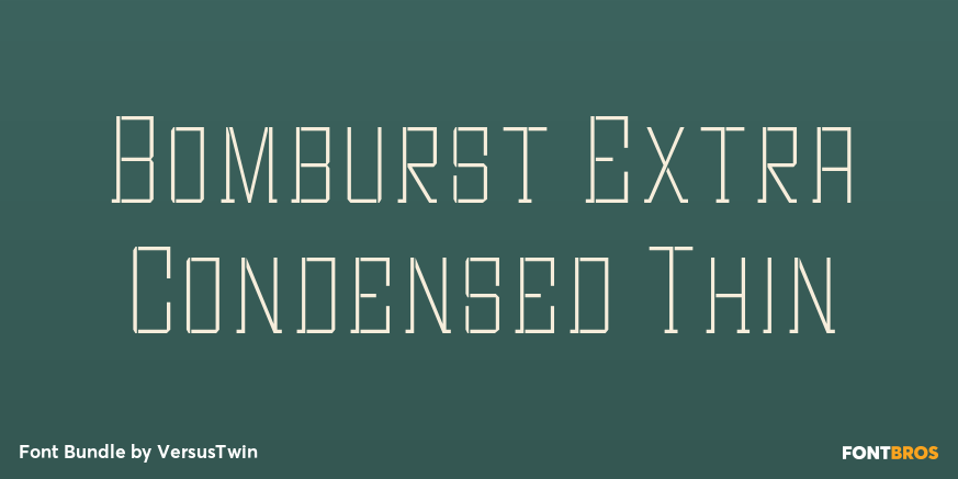 Bomburst Extra Condensed Thin Poster