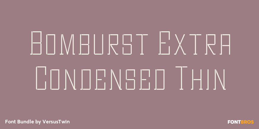 Bomburst Extra Condensed Thin Poster