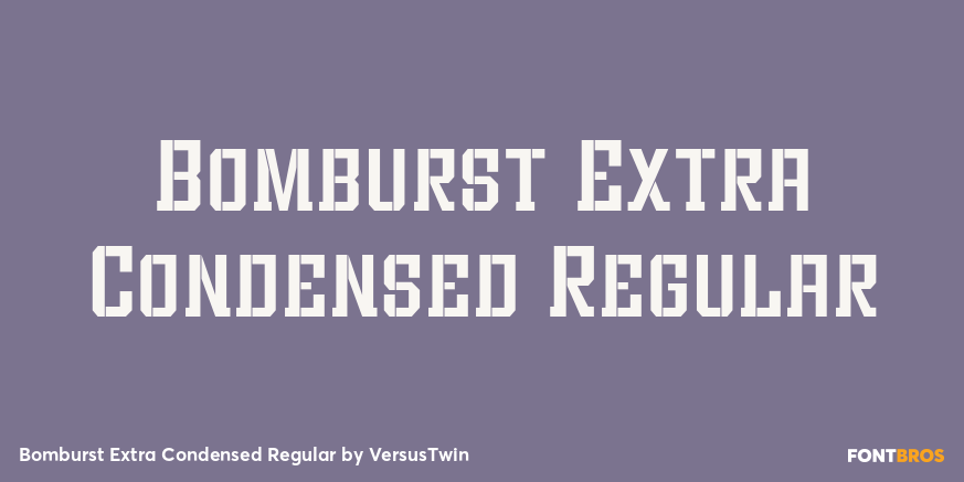Bomburst Extra Condensed Regular Poster