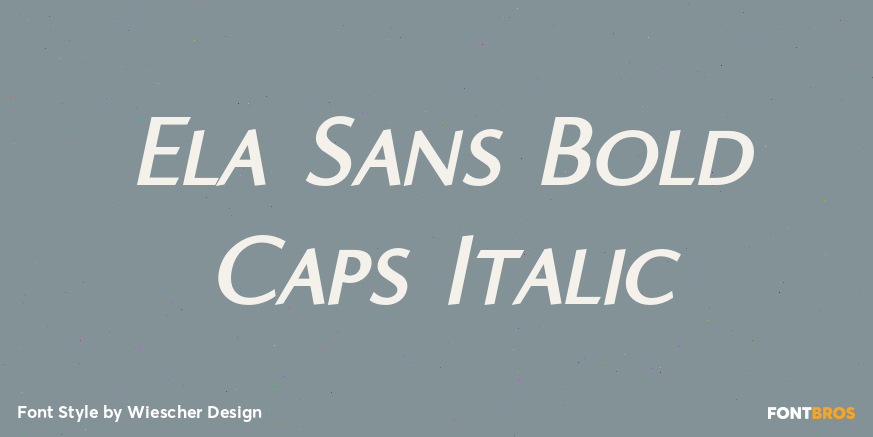 Ela Sans Bold Caps Italic Font Poster #1